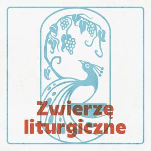 Zwierzę liturgiczne by Tereza Huspeková CHR, Łukasz Miśko OP, Lidia Majda