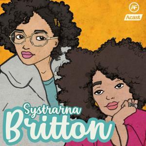 Systrarna Britton by AF Produktion | Acast