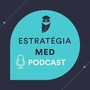 Estratégia MED Podcast by Estratégia Educacional