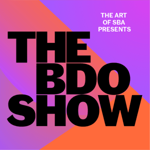 The BDO Show by Art of SBA