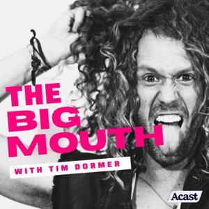 The Big Mouth by Tim Dormer