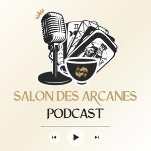 Salon des Arcanes Podcast by Salon des Arcanes