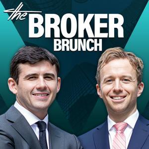The Broker Brunch by With Brian Whelan and Mitchel Flaherty