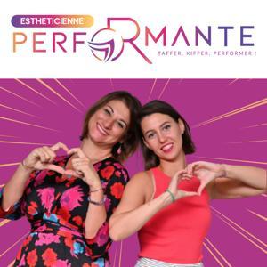 Esthéticienne Performante by Aurore VANTAL et Nelly COLOMERA