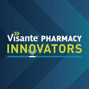 Pharmacy Innovators Podcast by Visante Consulting
