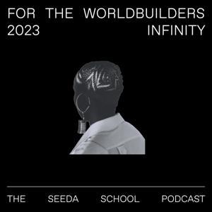 For The Worldbuilders by Seeda School