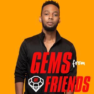 Gems From Friends by Matthew F'ture