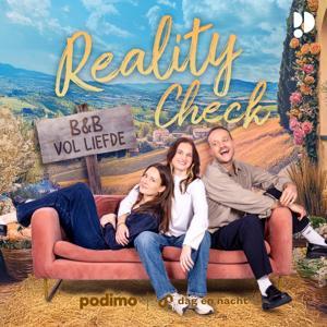 Reality Check - B&B Vol Liefde by Dag en Nacht Media | Podimo