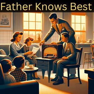 Father Knows Best by Ed James