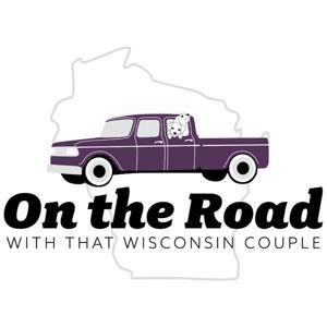 On the Road with That Wisconsin Couple by Hayden & Julia Silvers
