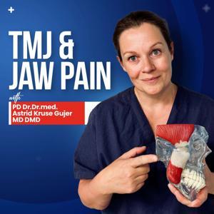 TMJ & JAW PAIN by Astrid Kruse Gujer MD DMD