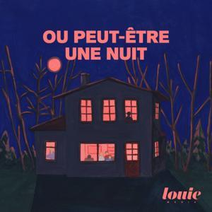 Ou peut-être une nuit by Louie Media