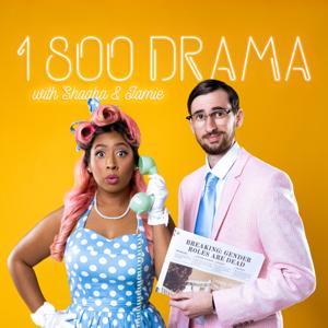 1 800 Drama by Shaaba & Jamie