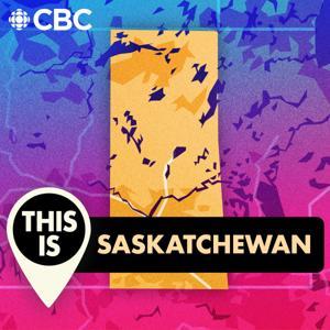 This is Saskatchewan by CBC