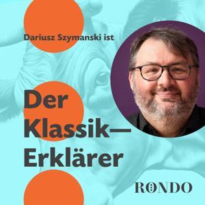 Der Klassikerklärer by RONDO Das Klassik- & Jazz-Magazin