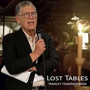 Lost Tables by Harley Hammerman