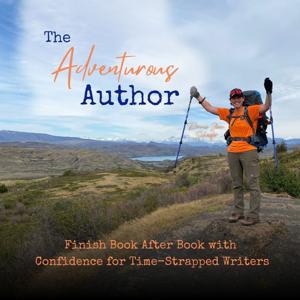 The Adventurous Author | How to Write a Book, Character Development, Write with Consistency, Creative Writing,Story Structure by Bonnie Jean Schaefer | Author & Coach, Founder of the League of Adventurous Authors