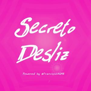 Secreto Desliz-ASMR erótico para mujeres de verdad by Franxisco ASMR