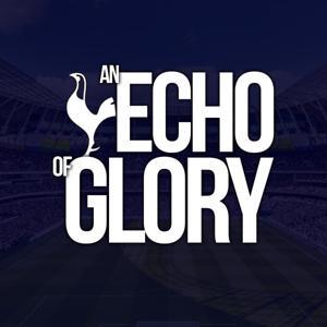 An Echo of Glory by An Echo of Glory, LaunchPod