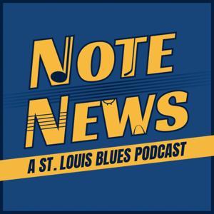 Note News: A St. Louis Blues Podcast by Alec Gau, John Poston