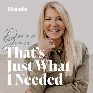That's Just What I Needed Podcast by That's Just What I Needed