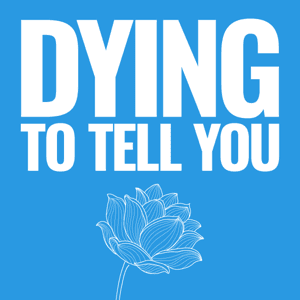 Dying to Tell You by Jamesy Media, LLC