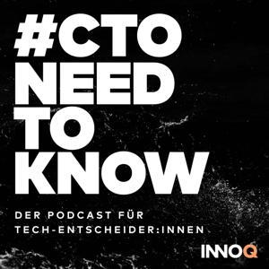 CTO Need To Know by INNOQ