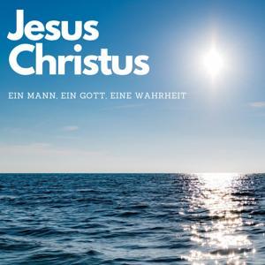 Jesus Christus. Ein Mann, ein Gott, eine Wahrheit. Erkenntnisse aus dem Leben eines Christen. by Michael