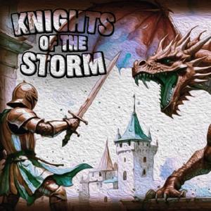 Knights of the Storm by Knights of the Storm