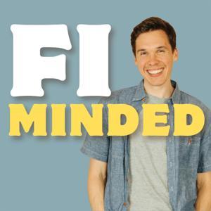 FI Minded: Achieve Financial Independence & Have Fun Doing It by Justin Peters