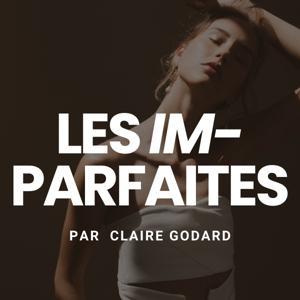Les Imparfaites by Claire Godard