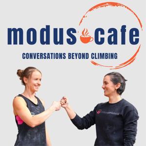 Modus Cafe: Conversations Beyond Climbing by Mercedes Pollmeier & Katja Dove