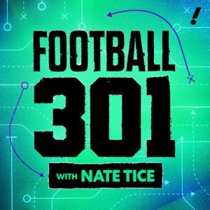 Football 301 with Nate Tice by Yahoo Sports