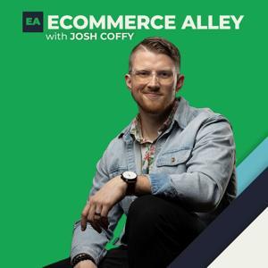 The Ecommerce Alley by Josh Coffy