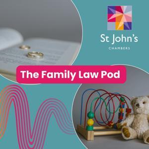 The Family Law Pod from St John’s Chambers by TheFamilyLawPod