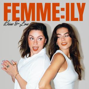 FEMME:ILY by Lou & Bine