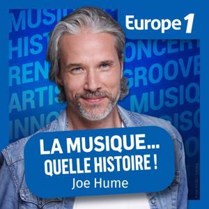 La musique... Quelle histoire ! by Europe 1