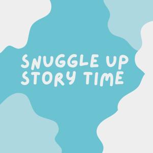 Snuggle Up Story Time by Mark and Haley Thomas