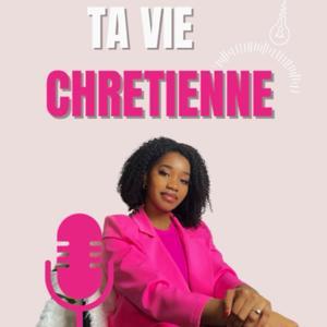 Ta Vie Chrétienne by Aurelie Victoire