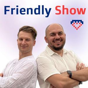 Friendly Show by Adrian Marin & Yaroslav Shmarov