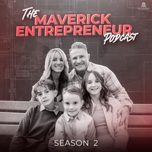 The Maverick Entrepreneur by Dr. Matt Hubbard