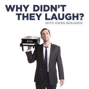Why Didn't They Laugh? by Owen Benjamin
