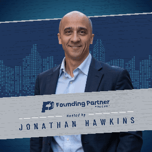 Founding Partner Podcast by Jonathan Hawkins