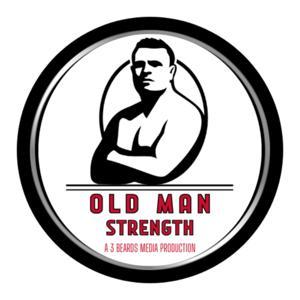 Old Man Strength by Old Man Strength
