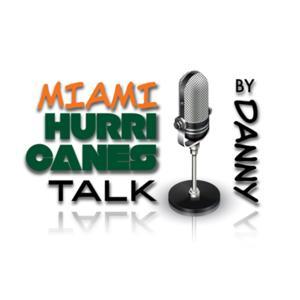 Miami Hurricanes Talk with Danny by Daniel Rivera