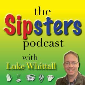 The Sipster's Podcast by Luke Whittall
