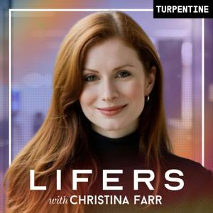 Lifers with Christina Farr by Christina Farr