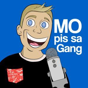 MO pis sa Gang by MO