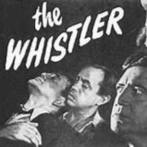 The Whistler by Classic Radio Shows
