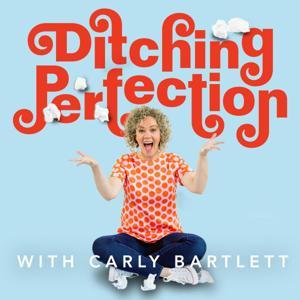 Ditching Perfection by Carly Bartlett